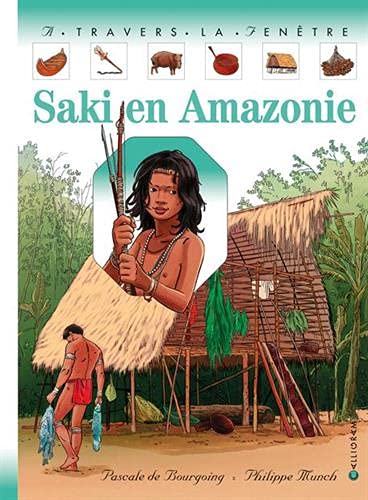 Saki en Amazonie (9782884455527) by De Bourgoing, Pascale