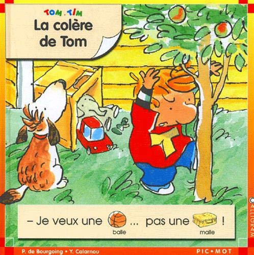 La colÃ¨re de Tom (9782884455893) by De Bourgoing, Pascale