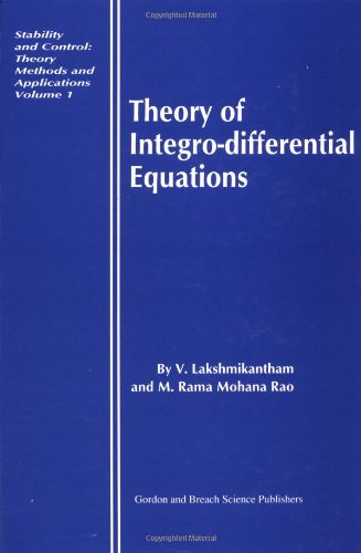 Beispielbild fr Theory of Integro-Differential Equations (Stability and Control, Band 1) zum Verkauf von medimops