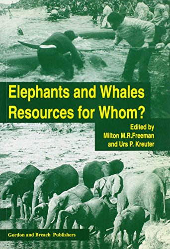 Beispielbild fr Elephants and Whales. Resources for Whom? zum Verkauf von Valley Books