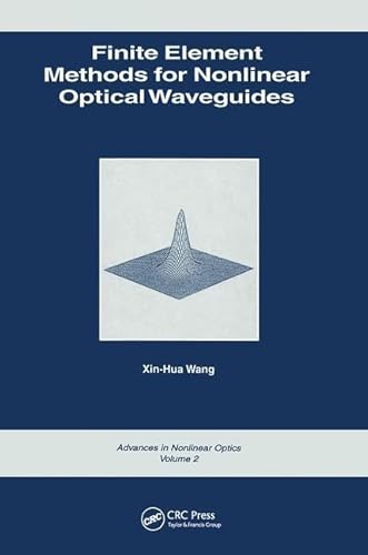 Imagen de archivo de Finite Element Methods for Nonlinear Optical Waveguides (Volume 1) a la venta por Anybook.com