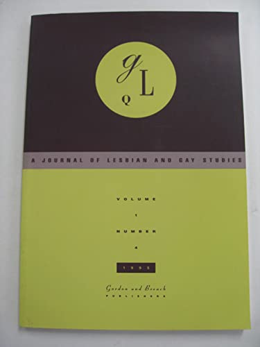 Imagen de archivo de GLQ; A Journal of Lesbian and Gay Studies - Volume 1, Number 4, 1995: "Premodern Sexualities in Europe", et al. a la venta por gearbooks