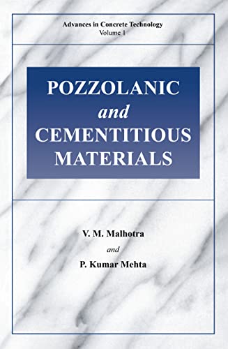 Pozzolanic and Cementitious Materials (Advances in Concrete Technology) (9782884492119) by Malhotra, V.M.; Mehta, P.K.