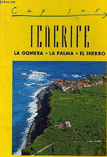 9782884520133: Tenerife: La Gomera, La Palma, El Hierro