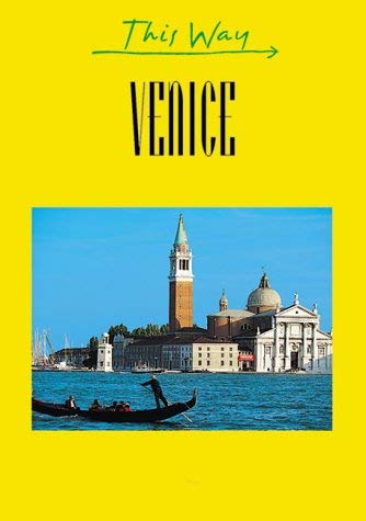 This Way Venice (9782884520690) by Altman, Jack; Ender-Jones, Barbara; Publications, JPM