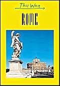 This Way Rome (9782884520751) by Grazzi, Francesca; Altman, Jack