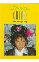 Beispielbild fr China and Hong Kong (This Way S.) zum Verkauf von Goldstone Books