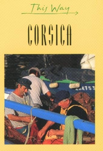 Corsica (9782884521765) by Martin Gostelow