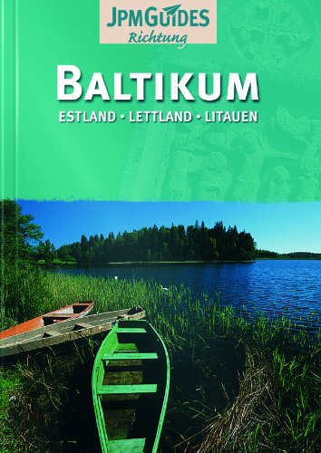 Baltikum : Estland, Lettland, Litauen. - Ausg. 2011 / Richtung . - Hervé-Bazin, Claude