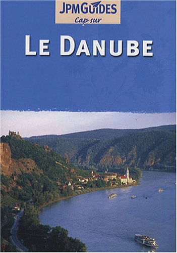 Beispielbild fr Le Danube zum Verkauf von Ammareal