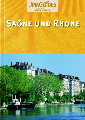 Beispielbild fr Sane und Rhone zum Verkauf von medimops