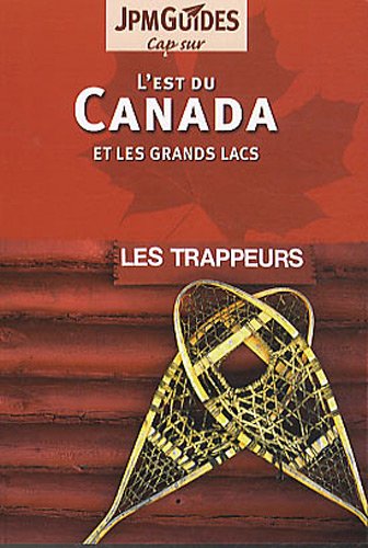 Beispielbild fr L'est du Canada et les grands lacs zum Verkauf von medimops