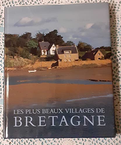 Beispielbild fr Les plus beaux villages de Bretagne zum Verkauf von medimops