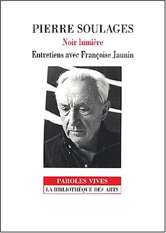 Beispielbild fr Noir lumire : Entretiens avec Franoise Jaunin zum Verkauf von medimops