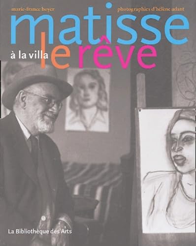 Imagen de archivo de Matisse  La Villa Le Rve a la venta por RECYCLIVRE