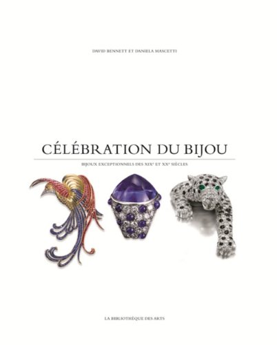 9782884531757: Clbration du bijou: Bijoux exceptionnels des XIXe et XXe sicles