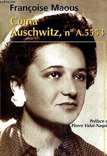 Imagen de archivo de Coma Auschwitz, no A.5553. [tmoignage] : rcit. a la venta por Antiquariat & Verlag Jenior