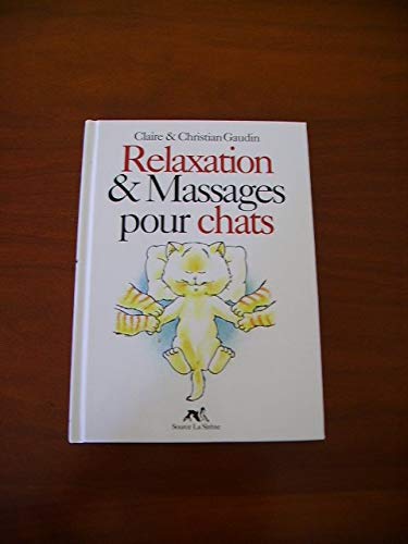 Beispielbild fr Relaxation et massage pour chats zum Verkauf von medimops