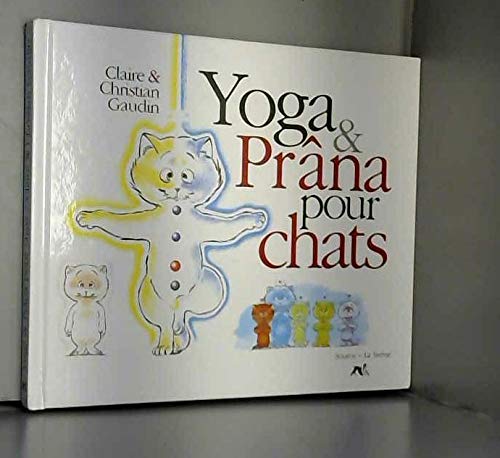 9782884611640: Yoga et Prna pour chats