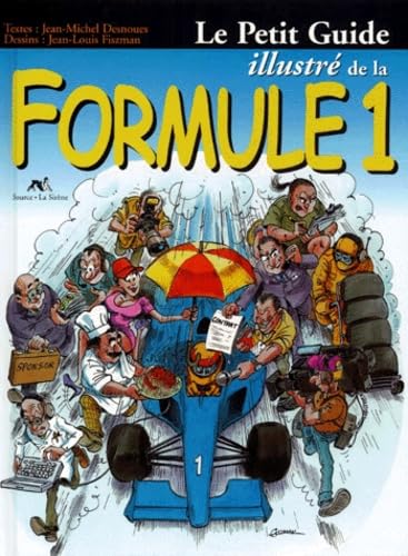 Beispielbild fr Petit guide illustr de la Formule 1 zum Verkauf von Ammareal