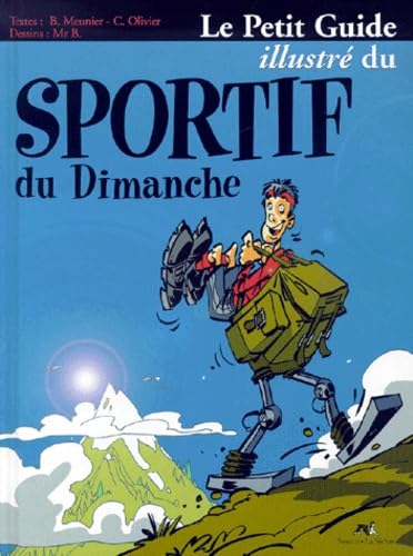 Beispielbild fr Le guide illustr du sportif du dimanche zum Verkauf von A TOUT LIVRE