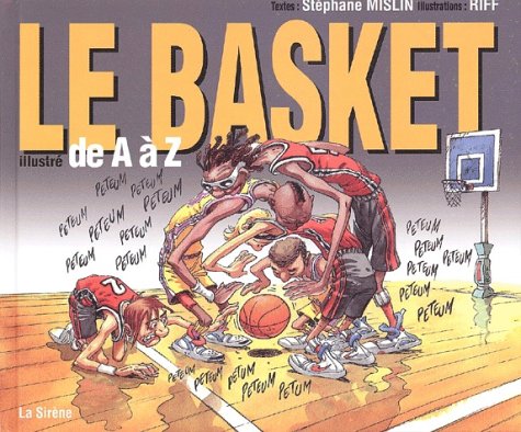 Beispielbild fr Le Basket Illustr De A  Z zum Verkauf von RECYCLIVRE