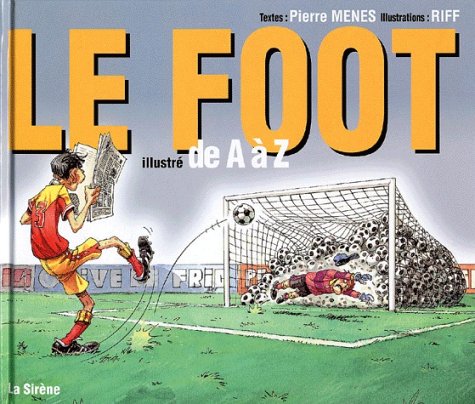 Stock image for Le Foot illustr de A  Z for sale by Ammareal