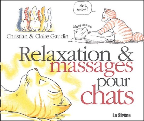 Beispielbild fr Relaxation & massages pour chats zum Verkauf von medimops