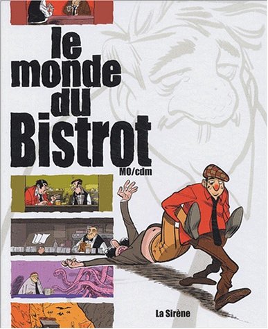 9782884614146: Le monde du bistrot