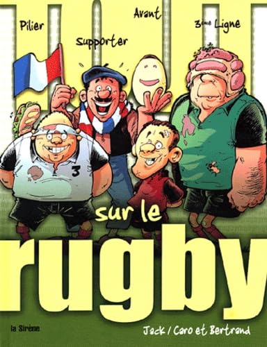 Beispielbild fr Tout sur le rugby zum Verkauf von Ammareal