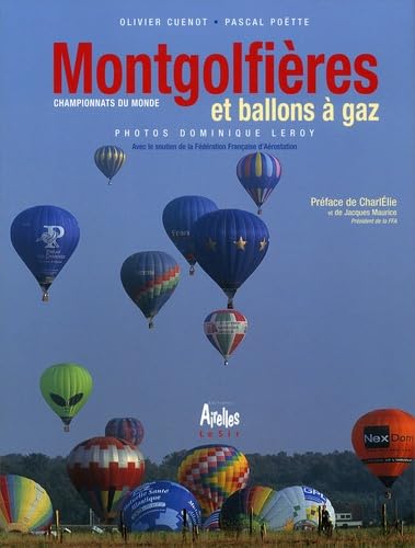 Imagen de archivo de Montgolfires et ballons  gaz a la venta por Ammareal