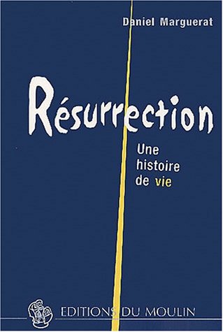 Imagen de archivo de Rsurrection : Une histoire de vie a la venta por medimops