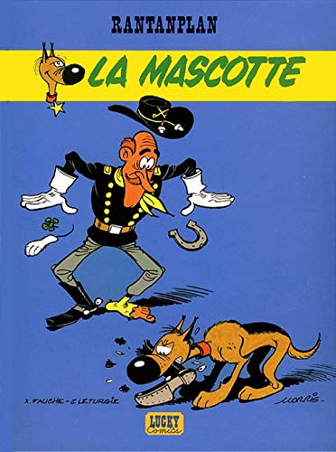 Imagen de archivo de Rantanplan - Tome 1 - La Mascotte a la venta por Green Street Books