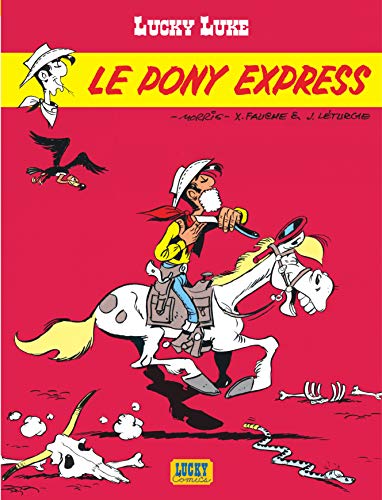 Stock image for Lucky Luke. Vol. 28. Le Pony Express for sale by RECYCLIVRE