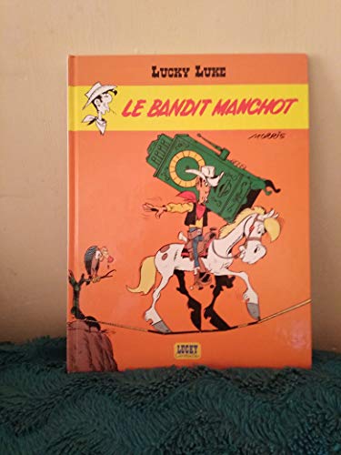 9782884711005: Lucky Luke, Tome 18 : Le Bandit manchot