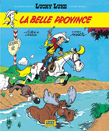 Beispielbild fr Les Aventures De Lucky Luke D'aprs Morris. Vol. 1. La Belle Province zum Verkauf von RECYCLIVRE