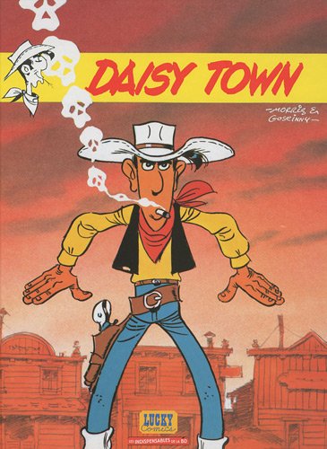 Beispielbild fr Lucky Luke, Tome 21 : Daisy town zum Verkauf von medimops