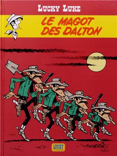 Beispielbild fr Lucky Luke, Tome 16 : Le Magot Des Dalton zum Verkauf von RECYCLIVRE