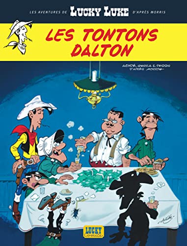 Imagen de archivo de Les Aventures de Lucky Luke d'apr s Morris - Tome 6 - Les Tontons Dalton a la venta por Books From California