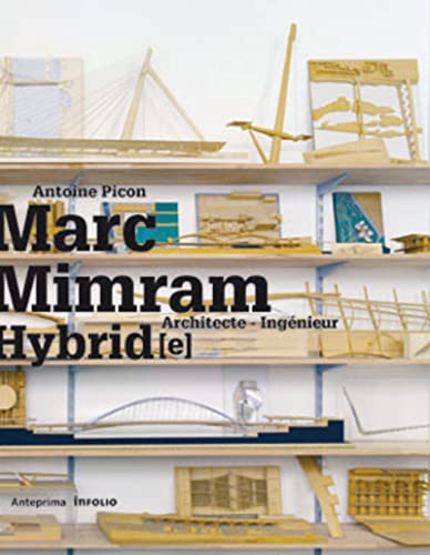 9782884740265: Hybrid - Marc Mimram, architecte ingnieur