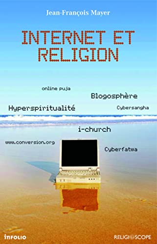 Stock image for Internet et religion for sale by Ammareal