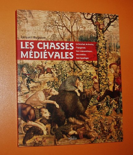 9782884742115: Les Chasses mdievales
