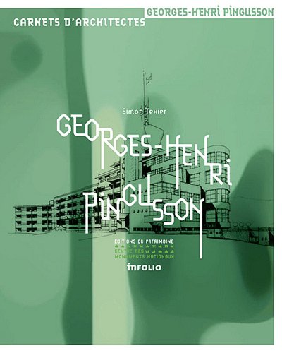 9782884742481: Georges-Henri Pingusson : 1894-1978