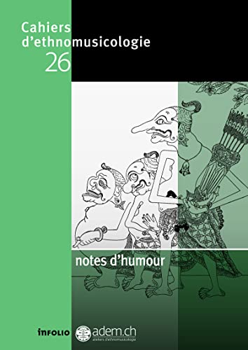9782884742955: Cahiers d'ethnomusicologie N26 Notes d'humour