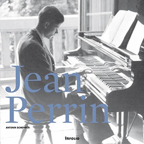 9782884742986: Jean Perrin. Promenade rhapsodique au fil d'un homme et d'une oeuvre (CD offert)