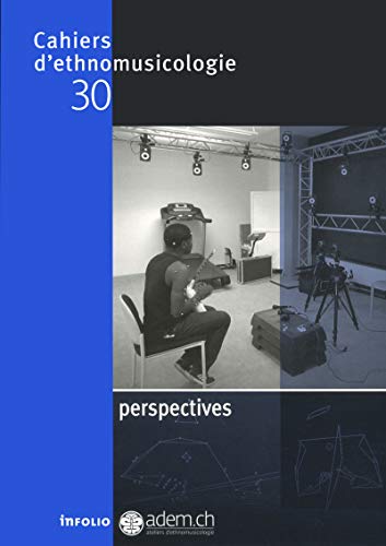 9782884744713: cahiers d'ethnomusicologie N30 Perspectives (30)