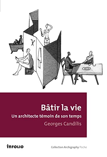 9782884746267: Btir la vie. Un architecte tmoin de son temps