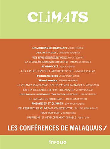 Stock image for Les confrences de Malaquais, n 2 : Climats [Broch] Thierry Mandoul; Jac Fol; Virginie Lefebvre et Florian Hertweck for sale by BIBLIO-NET