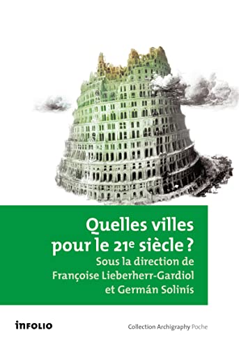 Beispielbild fr Quelles villes pour le 21e sicle ? zum Verkauf von Ammareal