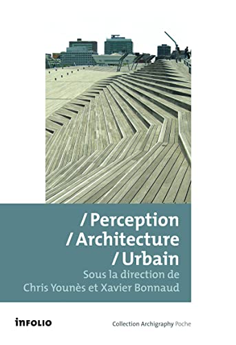 Beispielbild fr PERCEPTION ARCHITECTURE URBAIN zum Verkauf von Librairie La Canopee. Inc.